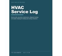 HVAC Service Log: Service calls, preventive maintenance, refrigerant tracking and system readings for heating and cooling contractors