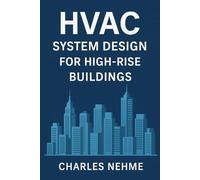 HVAC System Design for High-Rise Buildings