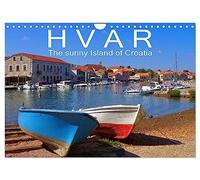 Hvar The sunny Island of Croatia (Wall Calendar 2026 DIN A4 landscape), CALVENDO 12 Month Wall Calendar: A picturesque island in the Adriatic Sea