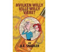 Hvilken Willy ville Willy være?