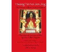 Hwang Tin Nei Jen Jing The Interior Yellow Court Scriptures