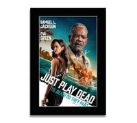 HWC Trading Just Play Dead Affiche de Film Dedicacee A4 Idee Cadeau Cinema | Autographes Reproduits Imprimés, Carte à Fort Grammage, Compatible avec tout Cadre Standard, Livré à Plat