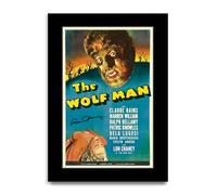HWC Trading The Wolf Man Cadeaux imprimés affiche photo autographe signée pour les fans de cinéma (ID-004071) - A4 Impression Uniquement