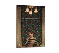 HWUEWQLERJI Poster « I'm Thinking of Ending Things » - Art mural vintage - Peinture esthétique sur toile pour salon, chambre à coucher, chambre à coucher - 20 x 30 cm - Style cadre