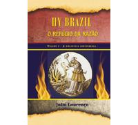 HY BRAZIL - o refúgio da razão: Volume 3: A biblioteca subterrânea