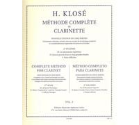 Hyacinthe-eleonore klose : methode complete de clarinette volume 2 - parties 3 a 5