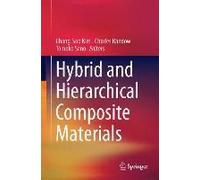 Hybrid And Hierarchical Composite Materials