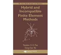 Hybrid and Incompatible Finite Element Methods