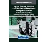 Hybrid Electric Vehicles And Distributed Renewable Energy Conversion: Control And Vibration Analysis