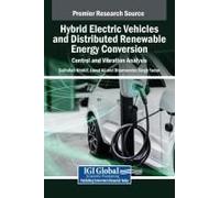 Hybrid Electric Vehicles And Distributed Renewable Energy Conversion: Control And Vibration Analysis