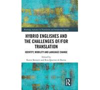 Hybrid Englishes And The Challenges Of And For Translation