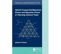 Hybrid Frequentist/Bayesian Power And Bayesian Power In Planning Clinical Trials