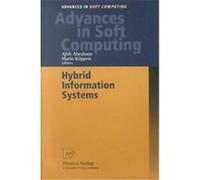 Hybrid Information Systems, Advances in Soft Computing S. Aust.) His 200 (2001 Adelaide (Auteur)