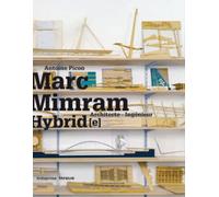 Hybrid - Marc Mimram, architecte ingénieur Edition bilingue français-anglais - Antoine Picon - In Folio - broché - Beau livre