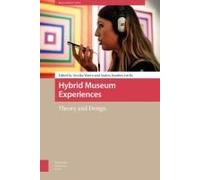 Hybrid Museum Experiences