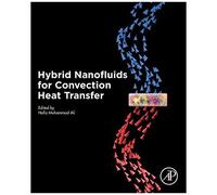 Hybrid Nanofluids For Convection Heat Transfer