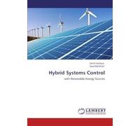 Hybrid Systems Control: With Renewable Energy Sources