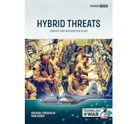 Hybrid Threats: Concept and Recognition Guide