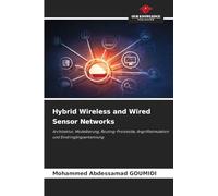 Hybrid Wireless and Wired Sensor Networks