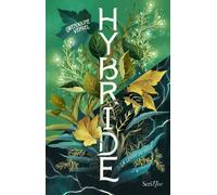 Hybride - Tome 1 La Levée du voile - Gwendoline Vervel - Scrineo - broché - Roman adolescent