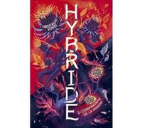 Hybride - Tome 2 L'empreinte de la chimère Gwendoline Vervel (Auteur)