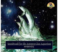 HYBRYDS - Soundtrack for the Antwerp Zoo Aquarium