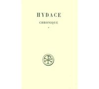Hydace : Chronique * - Sources Chrétiennes N°218
