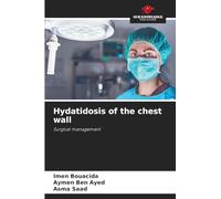 Hydatidosis of the chest wall: Surgical management