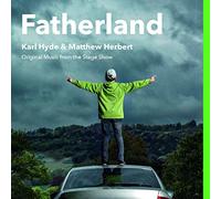 Hyde,Karl&Herbert,Matthew - Fatherland (Original Music from the