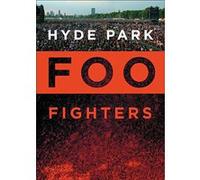 Foo Fighters – Hyde Park – Sony Music
