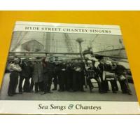Hyde Street Chantey Singers - Sea Songs & Changeys (UK Import)