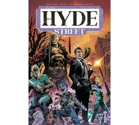 Hyde Street Tome 2