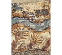 HYDOR. Water Resources and Management in the Aegean Bronze Age: Proceedings of the 20th Rencontre égéenne internationale/International Aegean ... Studies & Archaeology, 11-16 June, 2024