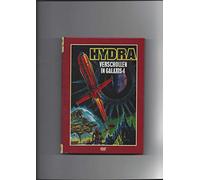 Hydra-Verschollen in Galaxis 4 [Import]