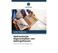 Hydraulische Eigenschaften Von Gebirgsflüssen: Eine Studie Über Den Rangpo-Fluss