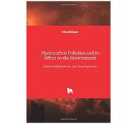 Hydrocarbon Pollution And Its Effect On The Environment