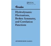 Hydrodynamic Fluctuations Broken Symmetry And Correlation Functions - Dieter Forster - Taylor amp Francis Ltd - Livre en Anglais - Hardback Dieter ForsterDieter Forster (Auteur)