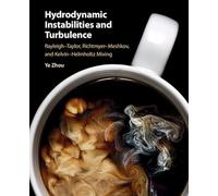 Hydrodynamic Instabilities and Turbulence: Rayleigh-taylor, Richtmyer-meshkov, and Kelvin-helmholtz Mixing