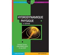 Hydrodynamique physique 3e edition 3ème édition - Hinch john - Edp Sciences - broché - Etude
