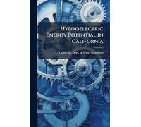 Hydroelectric Energy Potential in California