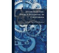 Hydroelectric Energy Potential in California