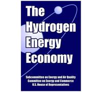 Hydrogen Energy Economy, The