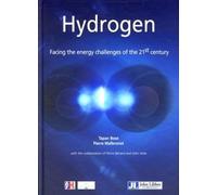 Hydrogen - Facing The Energy Challenges Of The 21st Century