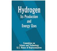 Hydrogen Its Production And Energy Uses