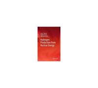 Hydrogen Production From Nuclear Energy
