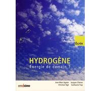 Hydrogène : Énergie de demain ?