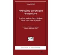 Hydrogène et transition énergétique Rudy Amand (Auteur)