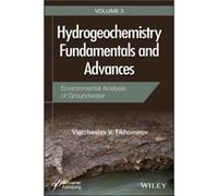 Hydrogeochemistry Fundamentals and Advances Environmental Analysis of Groundwater by Viatcheslav V. Tikhomirov Viatcheslav V. Tikhomirov (Auteur)