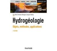 Hydrogéologie - 5e éd. - Objets, méthodes, applications Eric Gilli (Auteur), Christian Mangan (Auteur), Jacques Mudry (Auteur)