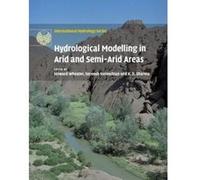 Hydrological Modelling in Arid and Semi-Arid Areas (International Hydrology Series) - [Version Originale] Inconnu (Auteur)